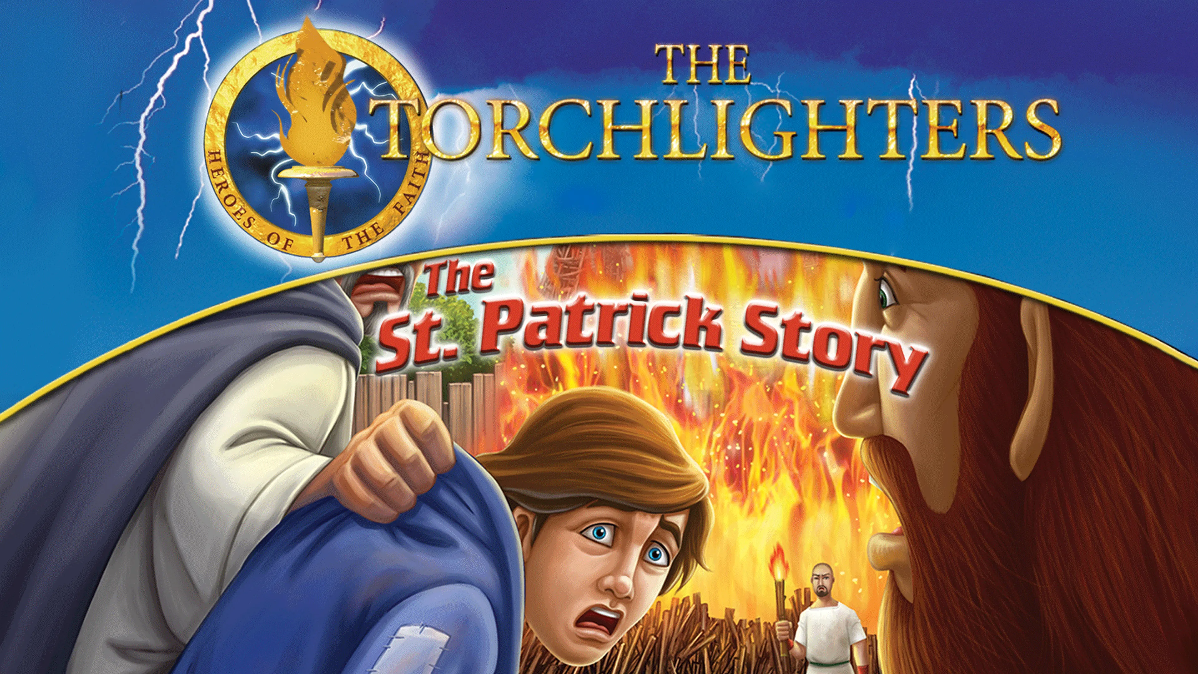 Torchlighters: The St. Patrick Story poster